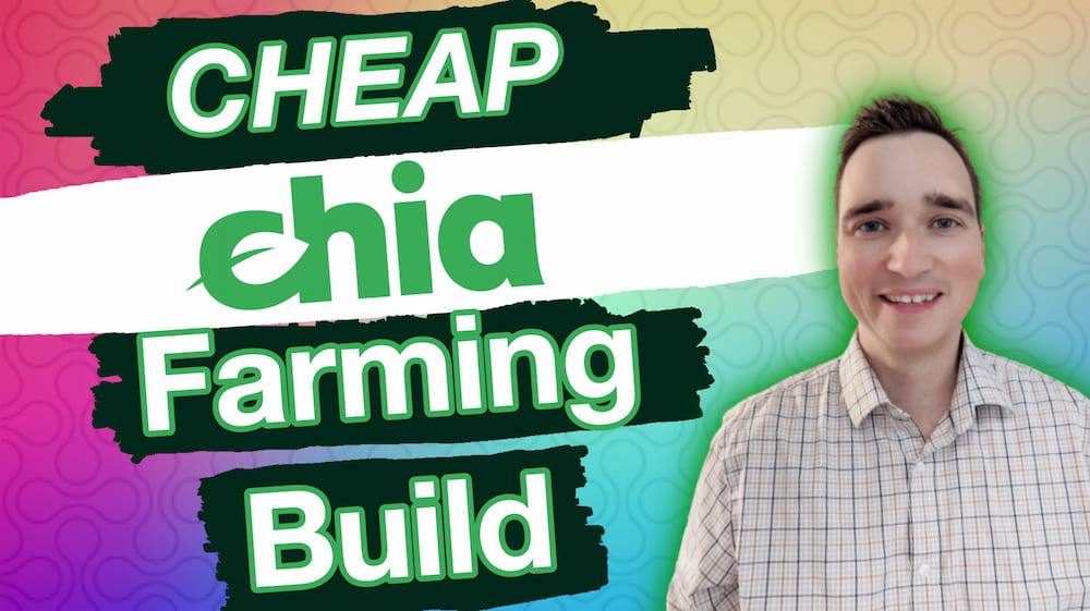 Build a Cheap Chia Farm Plotting Rig