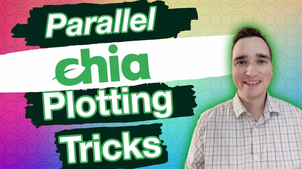 Chia Coin Parallel Plotting Tricks and Farming