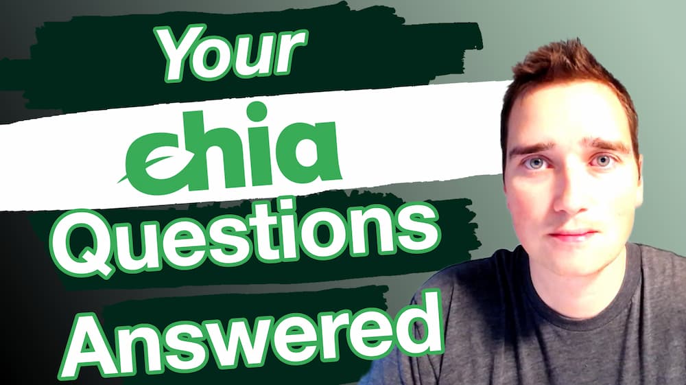 Your Chia Questions Answered - XCH Cryptocurrency Coin